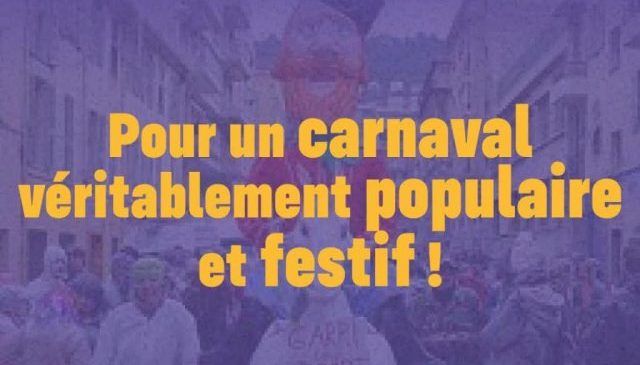 Pour un carnaval véritablement populaire et festif !