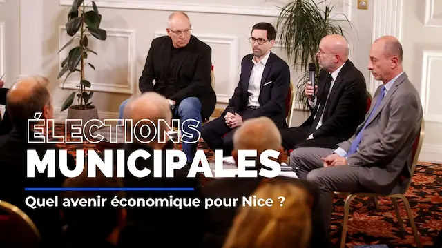 Municipales 2026 : Quel avenir économique pour Nice?